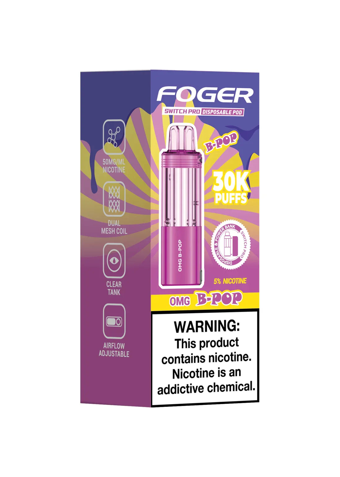 Foger Switch Pro Replacement Pod – OMG B-Pop | 30,000 Puffs | 19ml | 5% Salt Nic